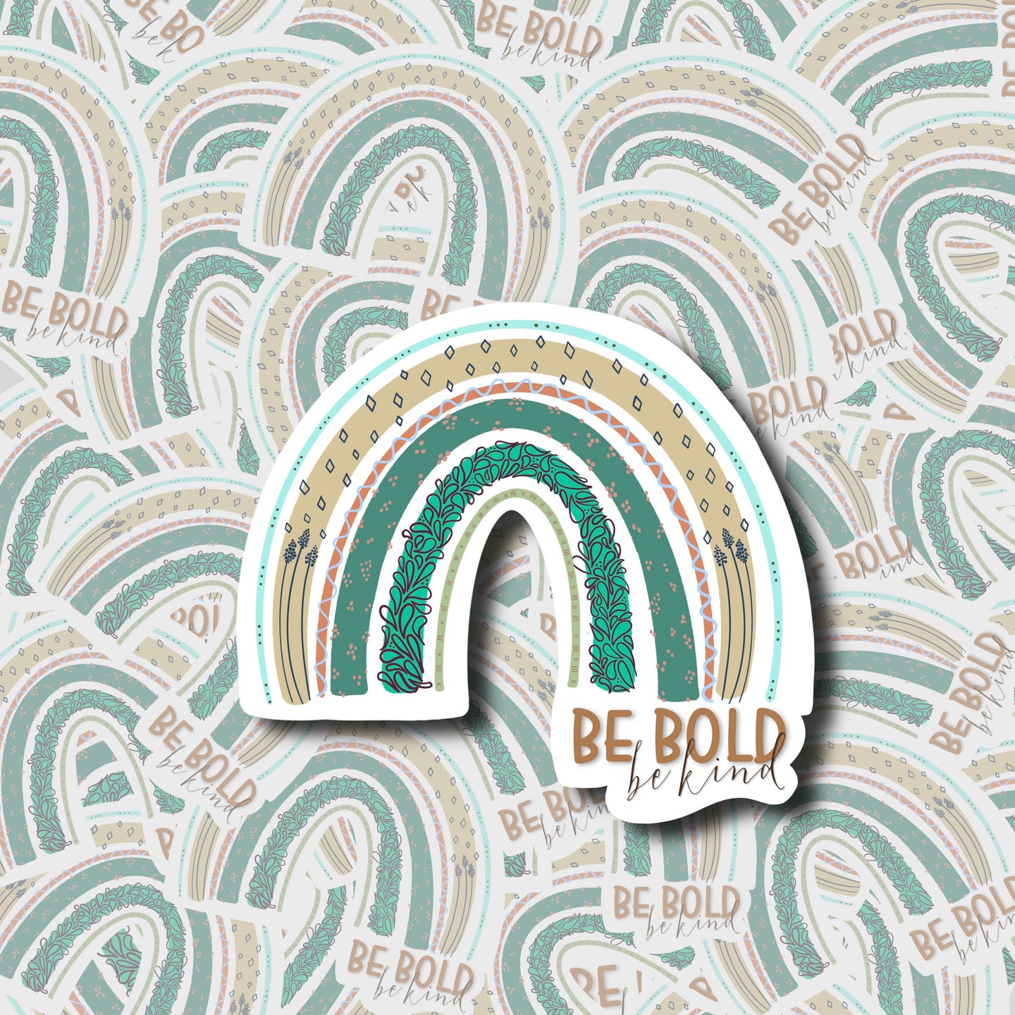 Be Bold, Be Kind Rainbow Sticker